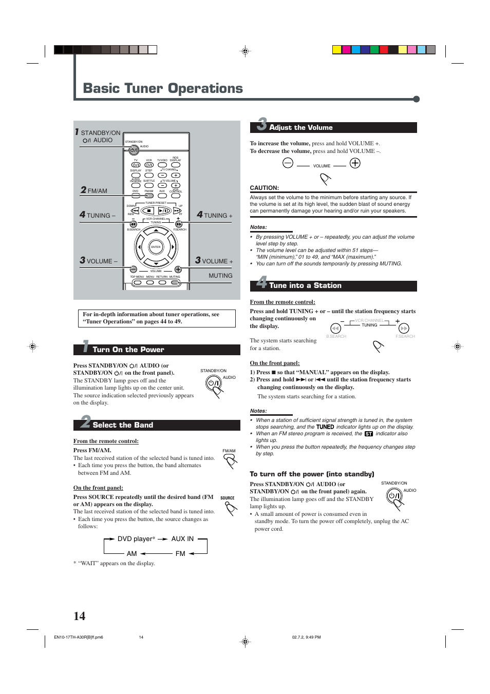 Basic tuner operations, Turn on the power, Select the band | Tune into a station | JVC DVD DIGITAL CINEMA SYSTEM TH-A30R User Manual | Page 18 / 64