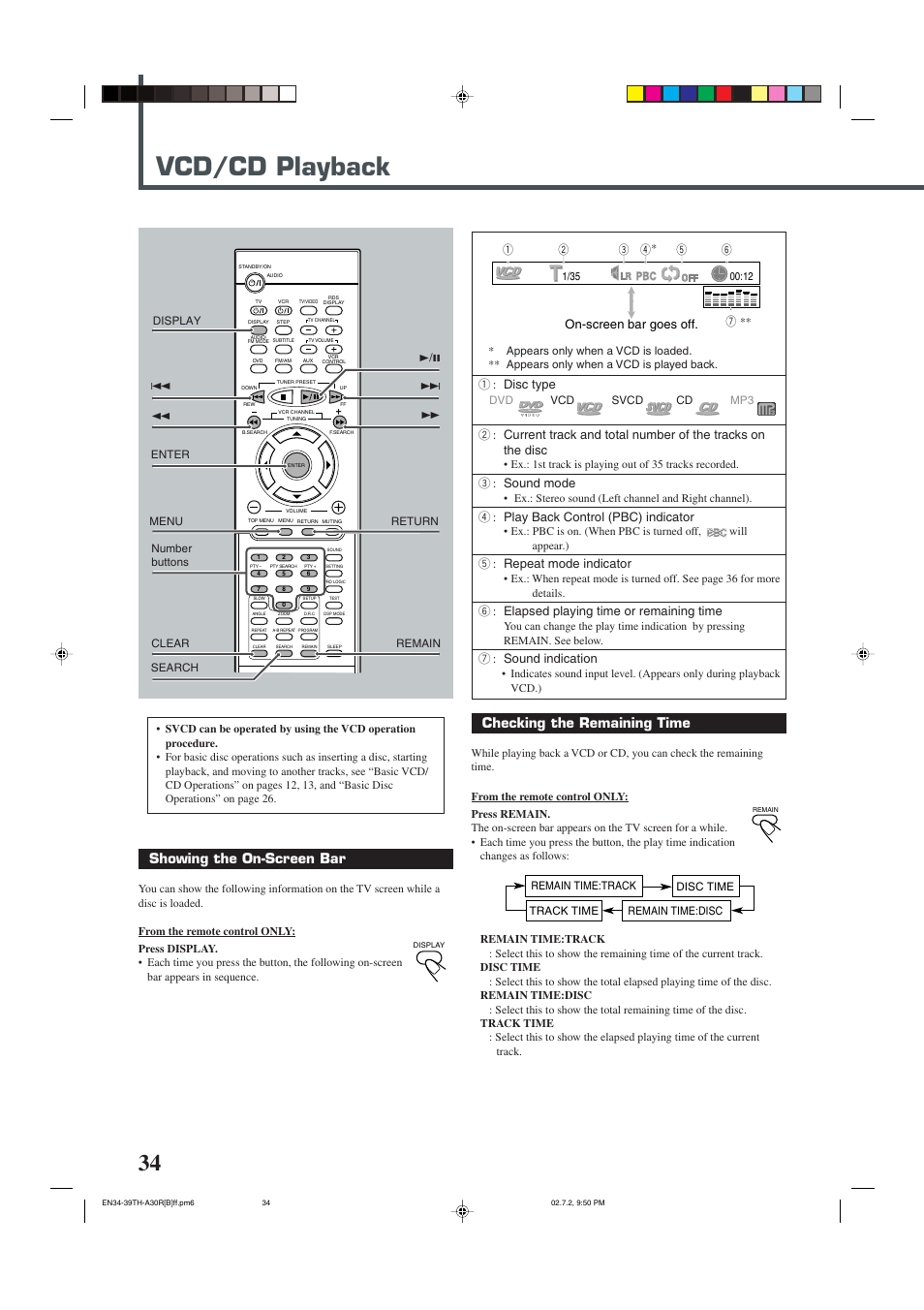 Vcd/cd playback, Showing the on-screen bar, Checking the remaining time | 1 : disc type, 3 : sound mode, 4 : play back control (pbc) indicator, 5 : repeat mode indicator, 6 : elapsed playing time or remaining time, 7 : sound indication | JVC DVD DIGITAL CINEMA SYSTEM TH-A30R User Manual | Page 38 / 64