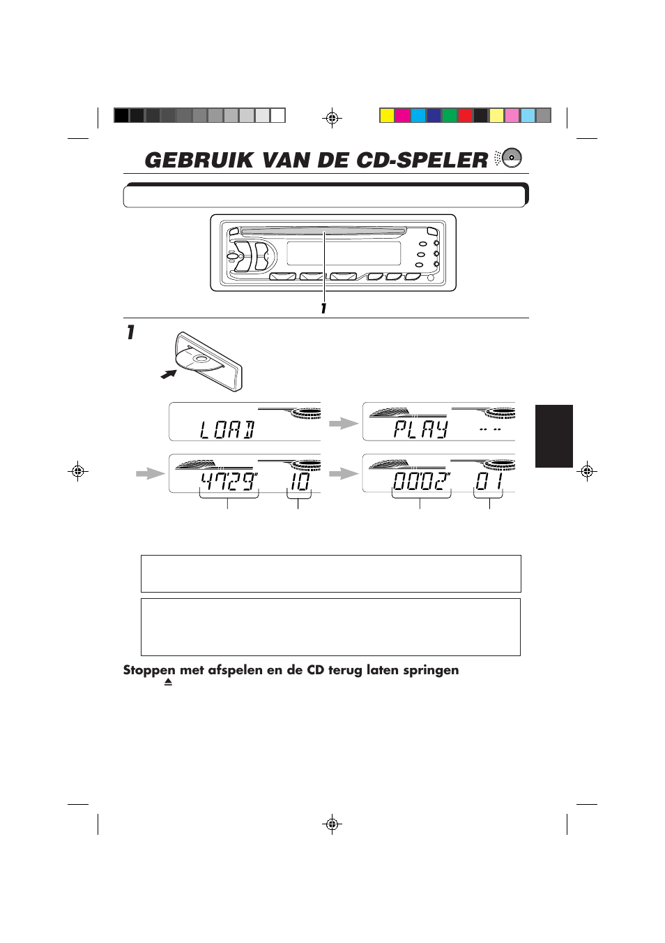 Gebruik van de cd-speler, Een cd afspelen, Plaats een cd in de cd-lade | JVC KD-S653R User Manual | Page 101 / 114