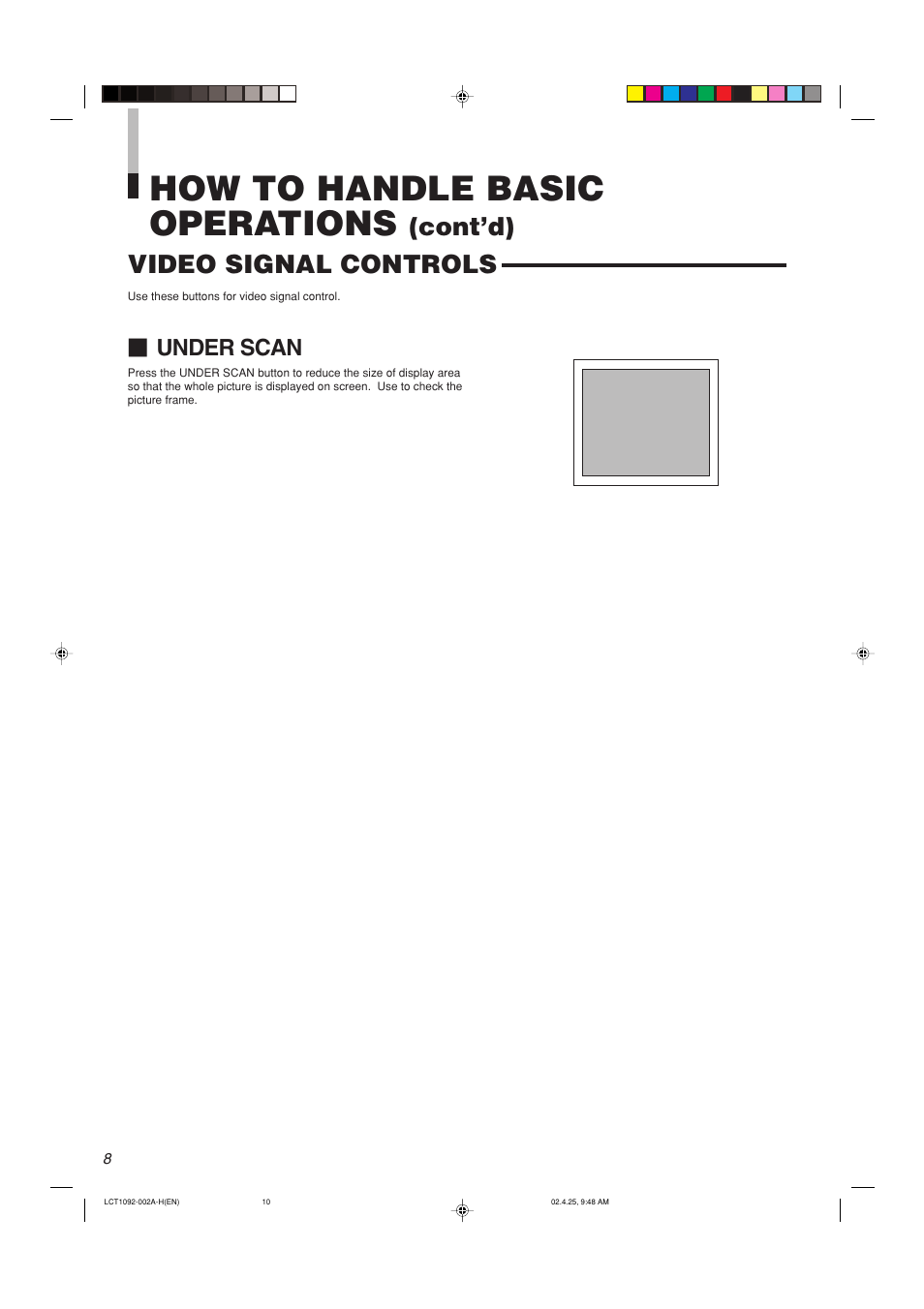 Video signal controls, Under scan, How to handle basic operations | Cont’d) video signal controls | JVC TM-H1700G User Manual | Page 9 / 21