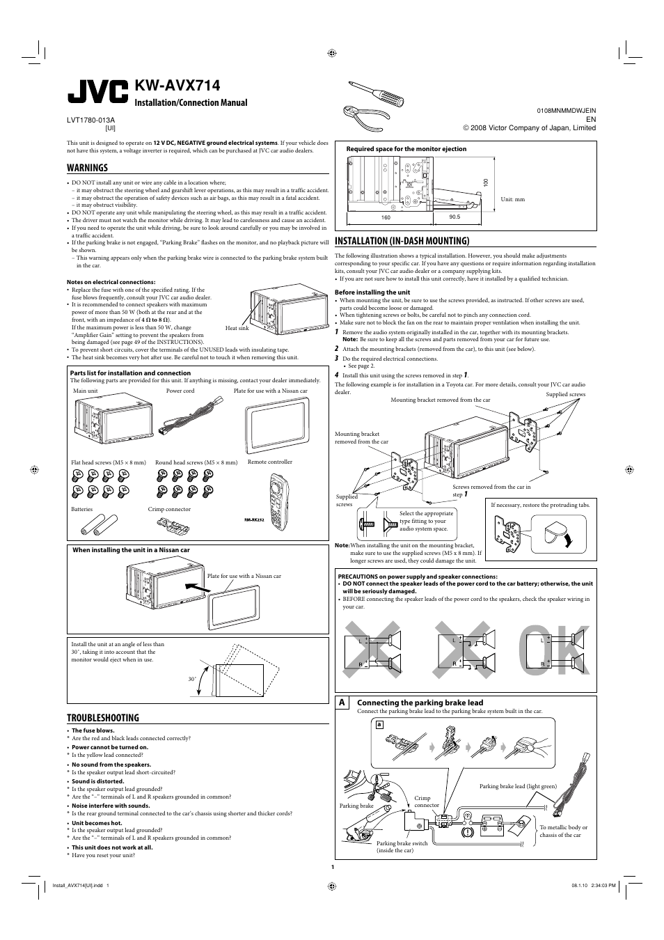 Installation/connection manual, Warnings, Notes on electrical connections | Parts list for installation and connection, When installing the unit in a nissan car, Troubleshooting, Installation, Before installing the unit, Kw-avx714, Installation (in-dash mounting) | JVC LVT1778-001A User Manual | Page 665 / 666