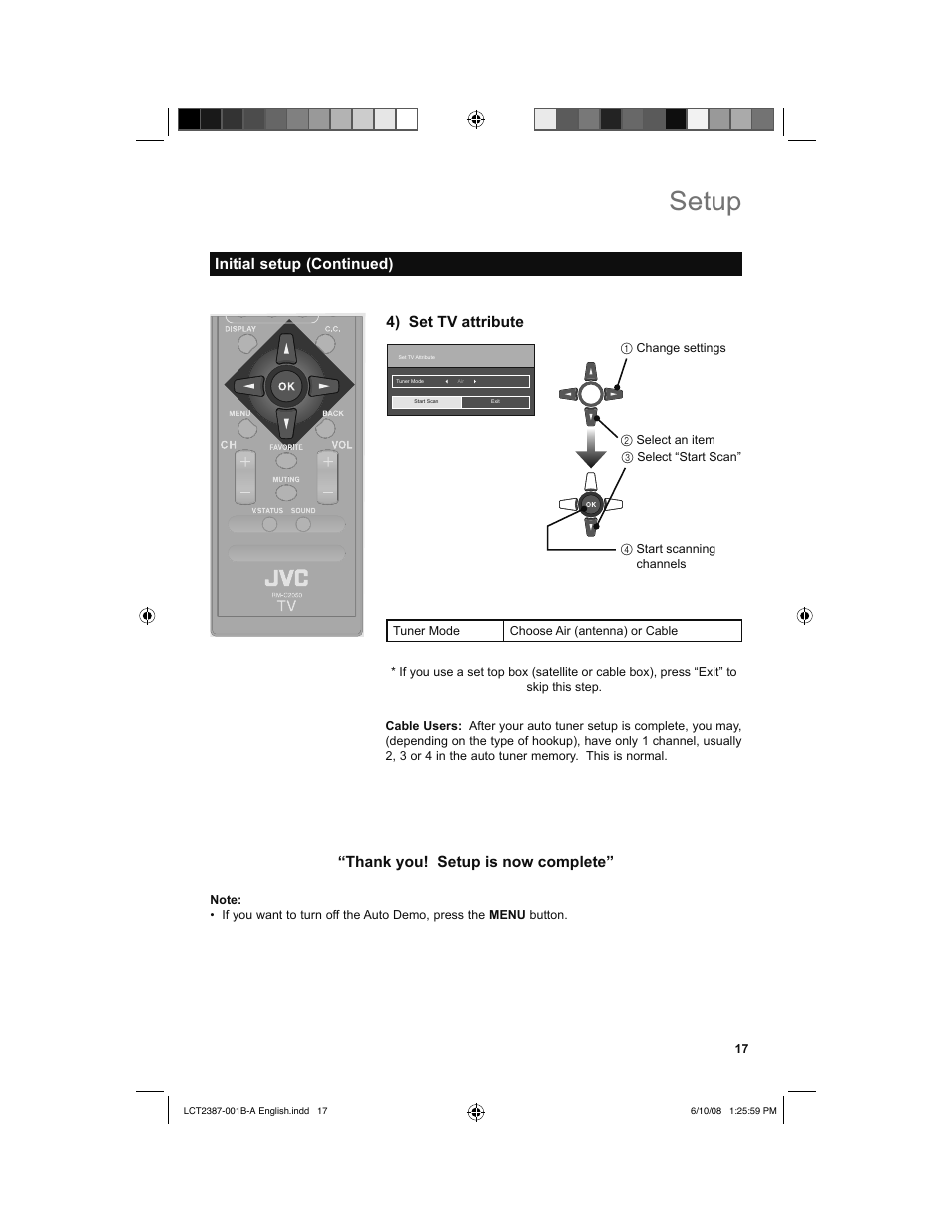 Setup, 4) set tv attribute, Initial setup (continued) | JVC 0608TSH-II-IM User Manual | Page 17 / 52