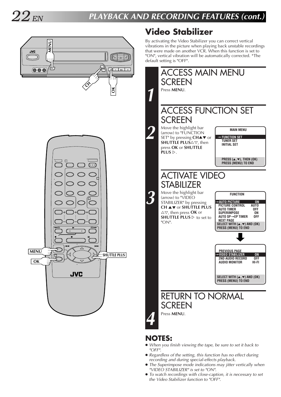 Access main menu screen, Access function set screen, Activate video stabilizer | Return to normal screen, Playback and recording features (cont.), Video stabilizer | JVC HR-A51U User Manual | Page 22 / 48