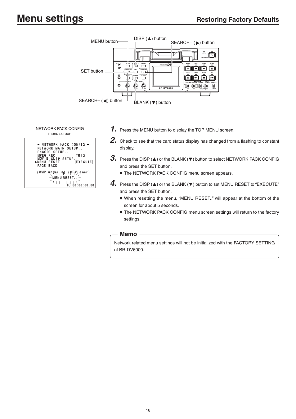 Restoring factory defaults, Restoring factory default, Menu settings | JVC Network Pack SA-DV6000 User Manual | Page 16 / 71