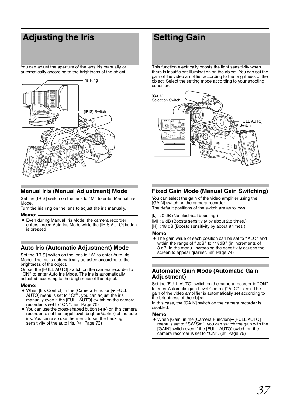 Adjusting the iris, Setting gain, Manual iris (manual adjustment) mode | Auto iris (automatic adjustment) mode, Fixed gain mode (manual gain switching), Automatic gain mode (automatic gain adjustment) | JVC GY-HM700CHE User Manual | Page 41 / 132