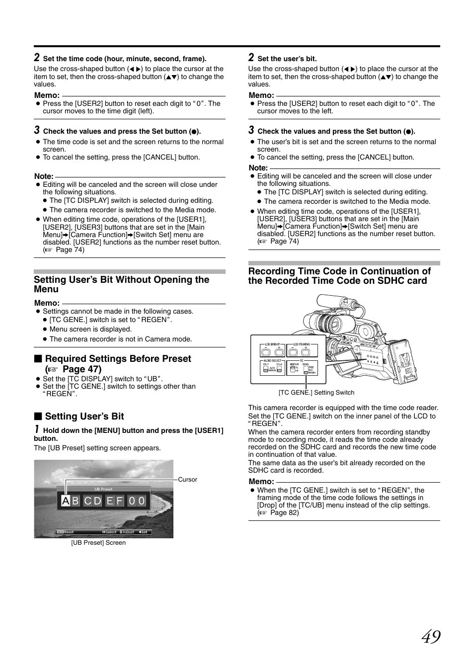 Setting user’s bit without opening the menu, Recording time code in continuation of, The recorded time code on sdhc card | Required settings before preset ( a page 47), Setting user’s bit | JVC GY-HM700CHE User Manual | Page 53 / 132
