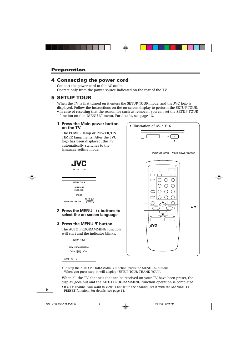 4 connecting the power cord, 5 setup tour, Preparation | 1 press the main power button on the tv, Illustration of av-21f16 | JVC AV-1406FE User Manual | Page 26 / 40