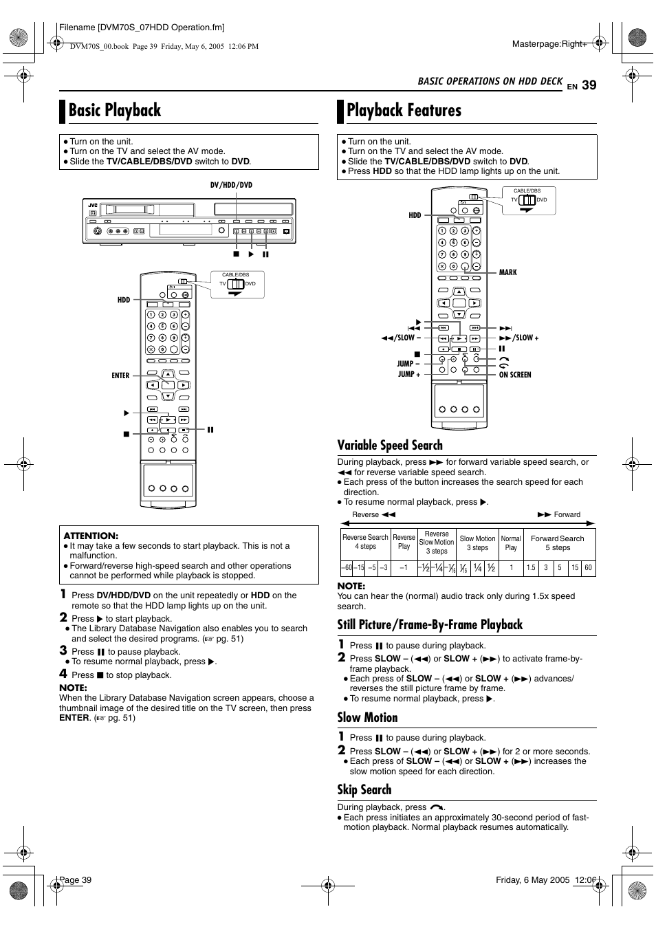 Basic playback, Playback features, Variable speed search | Still picture/frame-by-frame playback, Slow motion, Skip search, Basic playback playback features | JVC SR-DVM70US User Manual | Page 39 / 92