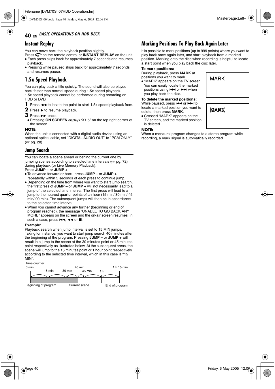Instant replay, 5x speed playback, Jump search | Marking positions to play back again later | JVC SR-DVM70US User Manual | Page 40 / 92