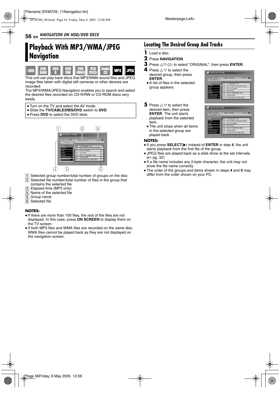 Playback with mp3/wma/jpeg navigation, Locating the desired group and tracks, Navigation on hdd/dvd deck | Filename [dvm70s_11navigation.fm] masterpage:left, Load a disc, Press navigation, Press fgd e to select aoriginalb, then press enter, A list of files in the selected group appears, Turn on the tv and select the av mode, Slide the tv/cable/dbs/dvd switch to dvd | JVC SR-DVM70US User Manual | Page 56 / 92