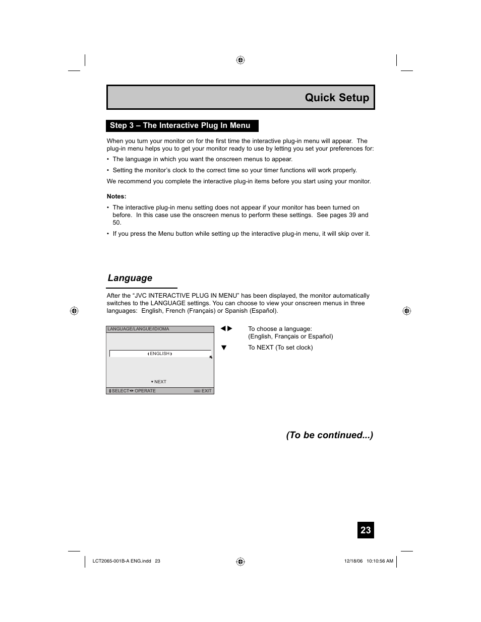 Step 3 – the interactive plug in menu, Quick setup, Language (to be continued...) | JVC HD-61G587 User Manual | Page 23 / 72