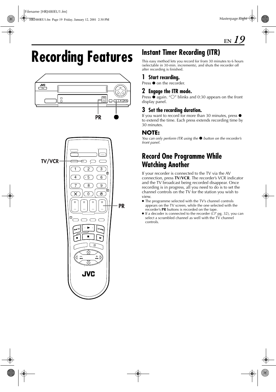 Recording features, Instant timer recording (itr), Record one programme while watching another | JVC HR-J280 User Manual | Page 19 / 52