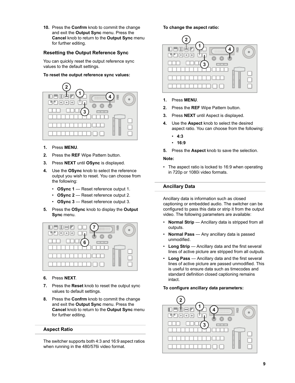 Resetting the output reference sync, To reset the output reference sync values, Aspect ratio | To change the aspect ratio, Ancillary data, To configure ancillary data parameters, Aspect ratio ancillary data | JVC KM-H3000E User Manual | Page 15 / 56