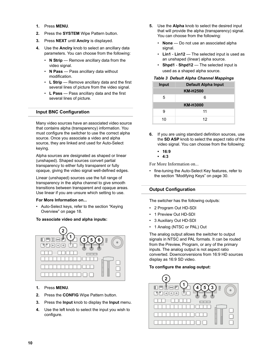 Input bnc configuration, To associate video and alpha inputs, Output configuration | To configure the analog output, Input bnc configuration output configuration | JVC KM-H3000E User Manual | Page 16 / 56