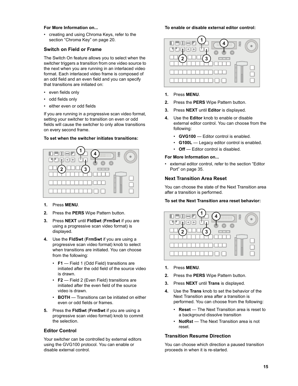 Switch on field or frame, To set when the switcher initiates transitions, Editor control | To enable or disable external editor control, Next transition area reset, To set the next transition area reset behavior, Transition resume direction, Ngs, refer to the section | JVC KM-H3000E User Manual | Page 21 / 56