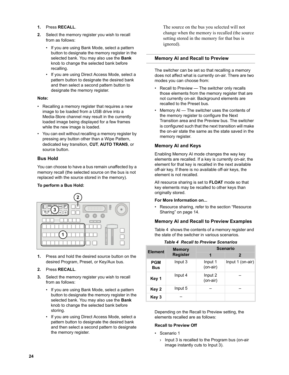 Bus hold, To perform a bus hold, Memory ai and recall to preview | Memory ai and keys, Memory ai and recall to preview examples, Recall to preview off | JVC KM-H3000E User Manual | Page 30 / 56
