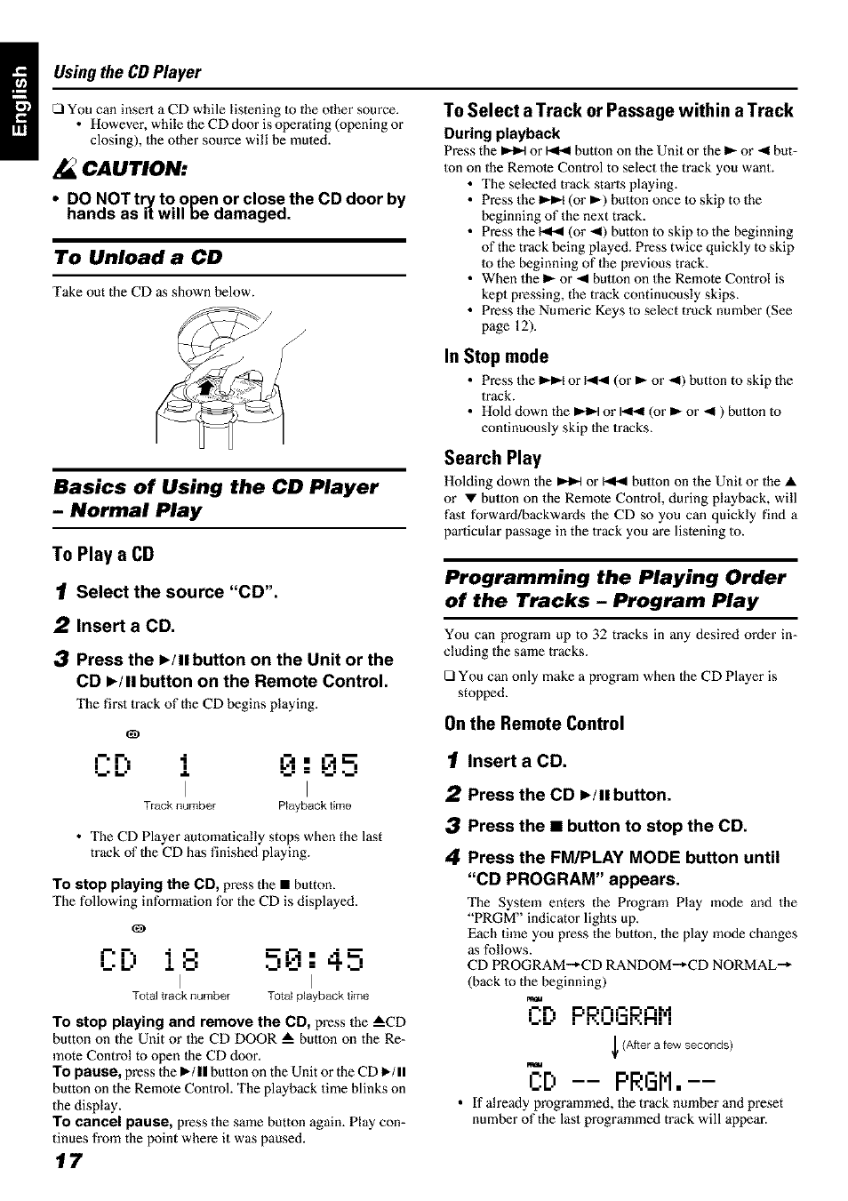 Caution, To unload a cd, Basics of using the cd piayer - normal play | To play a cd, 1 select the source “cd, 2 insert a cd, To stop playing the cd, press the ■ button, To select a track or passage within a track, During playback, In stop mode | JVC FS-X 3 User Manual | Page 20 / 33