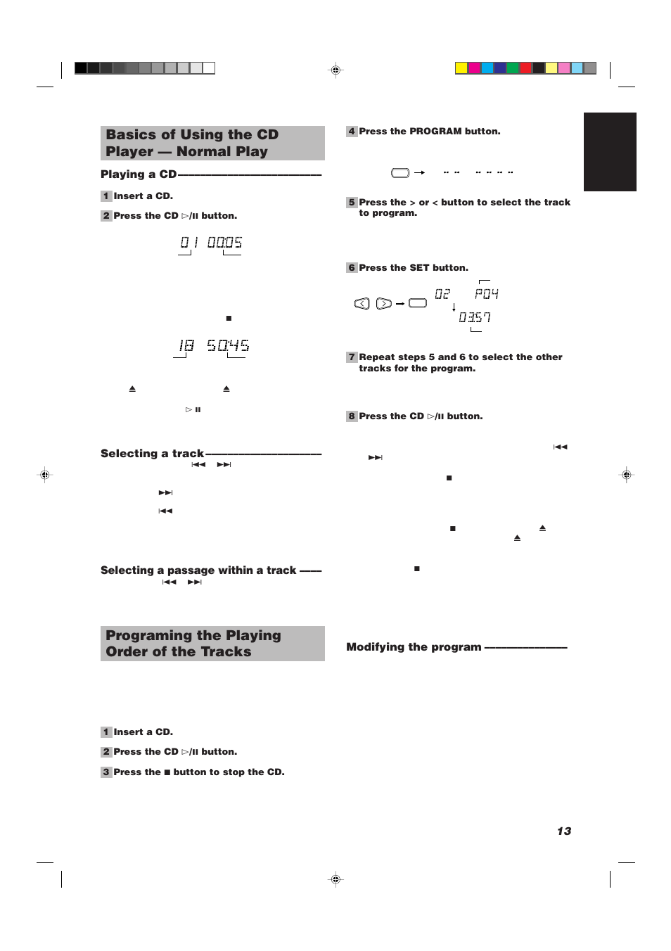 Basics of using the cd player — normal play, Programing the playing order of the tracks, 13 english | Playing a cd, Selecting a track, Selecting a passage within a track, Modifying the program | JVC UX-V330R User Manual | Page 17 / 29