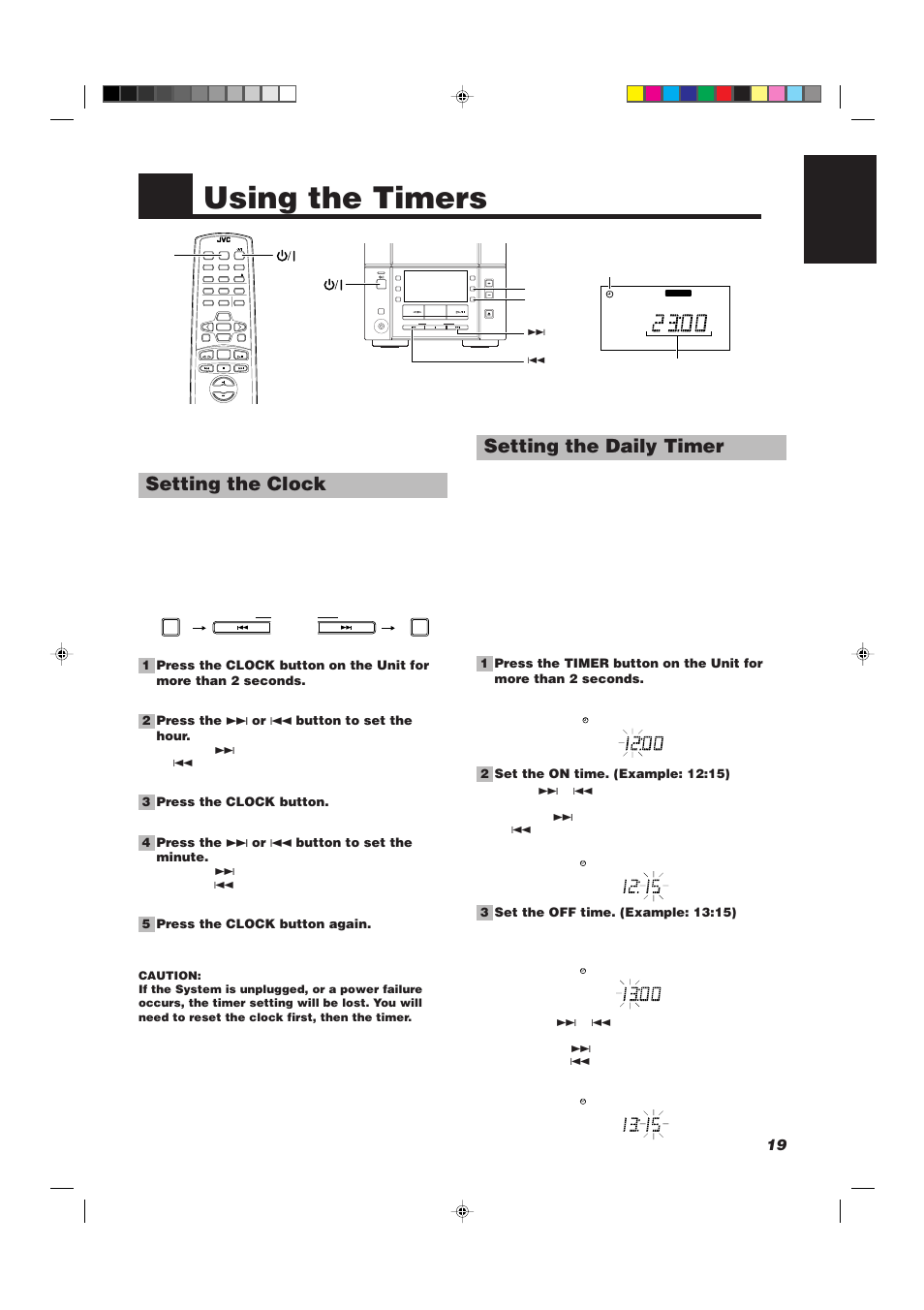 Using the timers, Setting the daily timer, Setting the clock | 19 english, Down up multi control, 2 press the ¢ or 4 button to set the hour, 3 press the clock button, 4 press the ¢ or 4 button to set the minute, 5 press the clock button again | JVC UX-V330R User Manual | Page 23 / 29