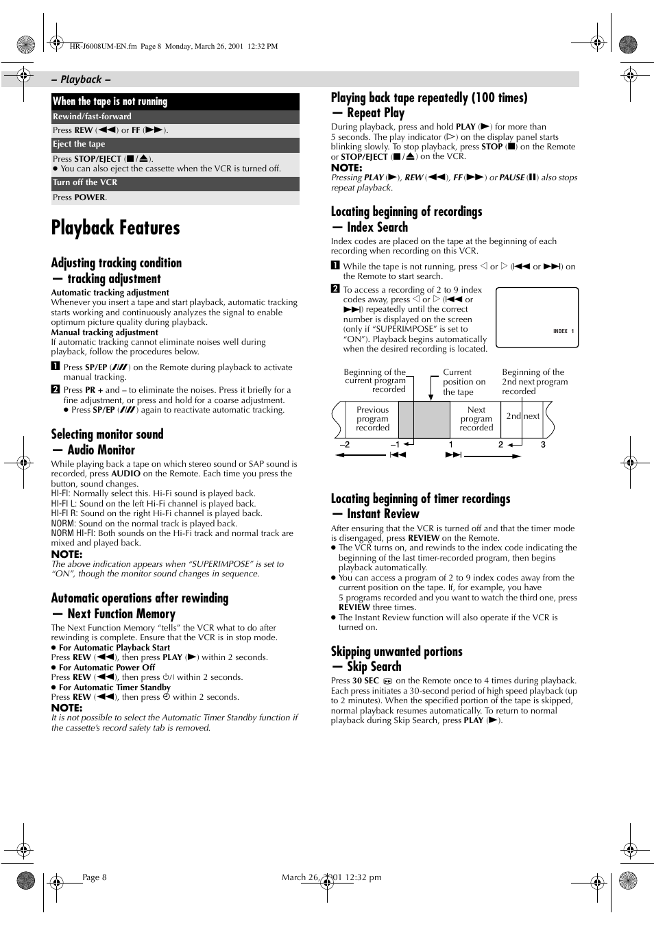 Playback features, Adjusting tracking condition — tracking adjustment, Selecting monitor sound — audio monitor | Locating beginning of recordings — index search, Skipping unwanted portions — skip search | JVC HR-J6008UM User Manual | Page 8 / 16