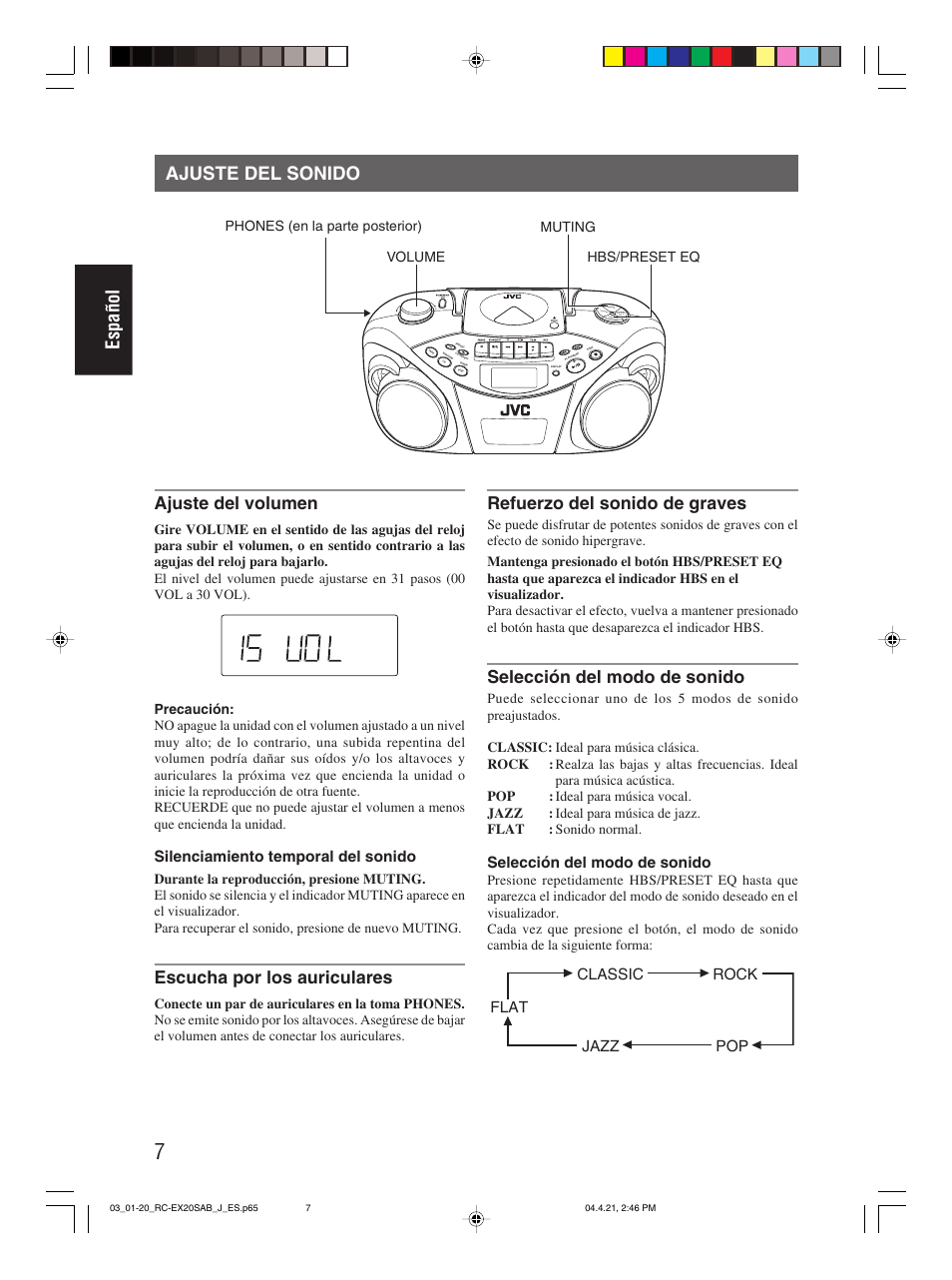 Ajuste del sonido, Español ajuste del sonido, Ajuste del volumen | Escucha por los auriculares, Refuerzo del sonido de graves, Selección del modo de sonido, Silenciamiento temporal del sonido, Pop classic rock jazz flat | JVC RC-EX20S User Manual | Page 30 / 46