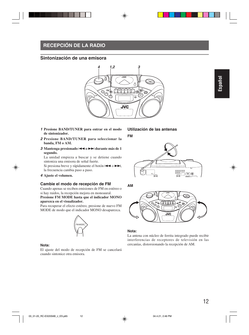 Recepción de la radio, Español recepción de la radio, Sintonización de una emisora | Cambie el modo de recepción de fm, Utilización de las antenas | JVC RC-EX20S User Manual | Page 35 / 46