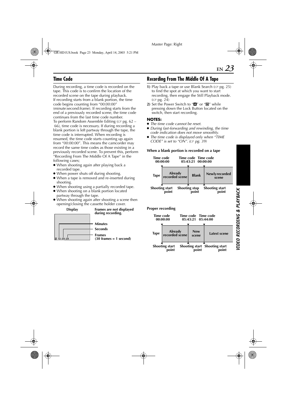 Time code, Recording from the middle of a tape, Time code recording from the middle of a tape | Pg. 23), To “recording from the middle of a tape | JVC 0503-FO-ID-VP User Manual | Page 23 / 114