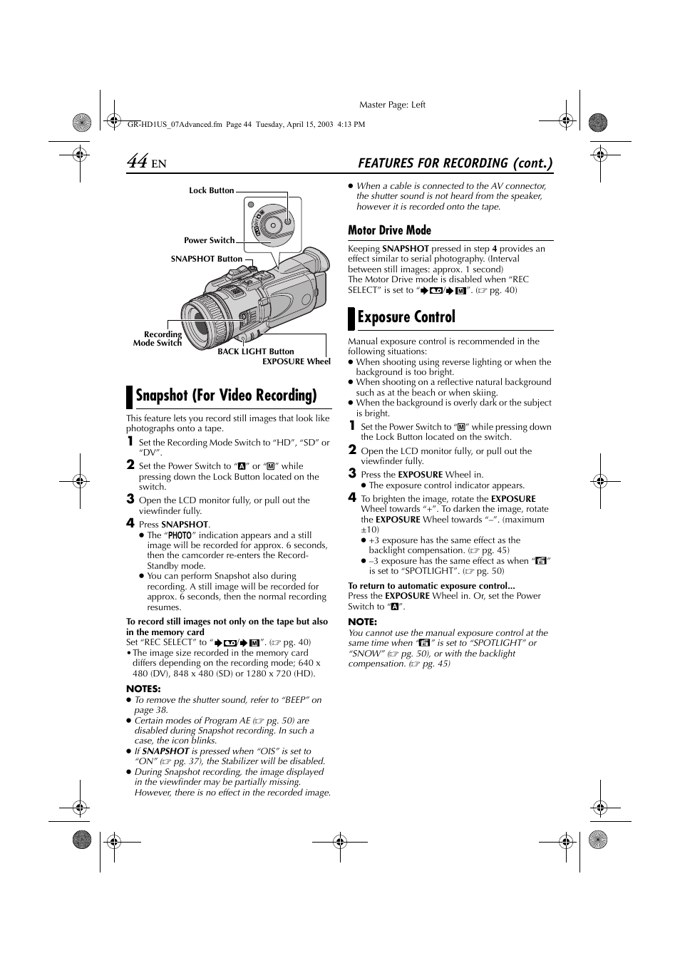 Snapshot (for video recording), Exposure control, Snapshot (for video recording) exposure control | Pg. 44) is disabled, Being used, Pg. 44), Snapshot (for video recording)”, pg. 44), Features for recording (cont.), Motor drive mode | JVC 0503-FO-ID-VP User Manual | Page 44 / 114