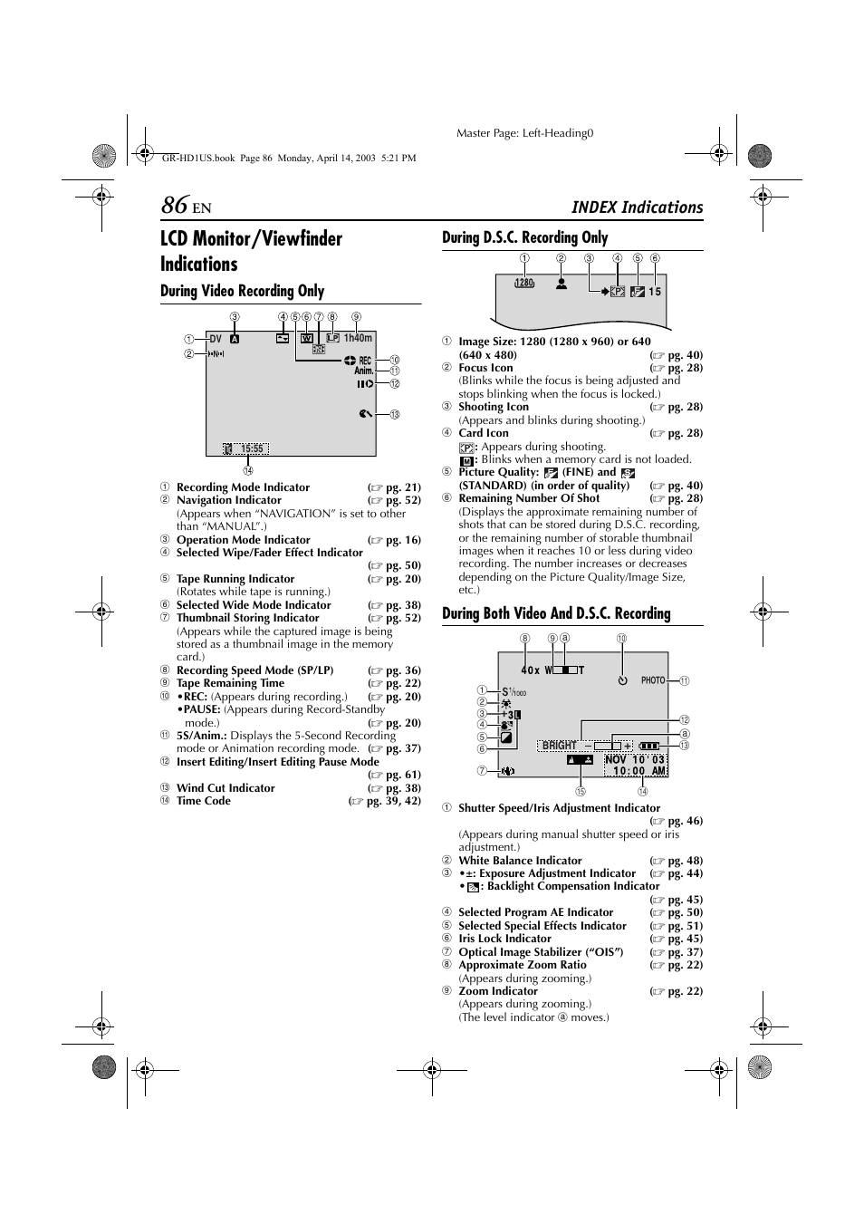 Pg. 86), Shooting icon ( ੬ pg. 86), Icon ( ੬ pg. 86) | Er of shots ( ੬ pg. 86), Lcd monitor/viewfinder indications, Index indications, During video recording only, During d.s.c. recording only, During both video and d.s.c. recording | JVC 0503-FO-ID-VP User Manual | Page 86 / 114