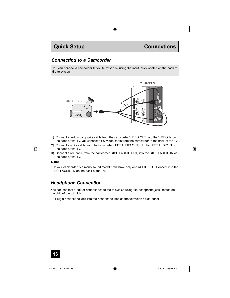 Quick setup connections, Connecting to a camcorder headphone connection | JVC 0705TNH-II-IM User Manual | Page 16 / 68