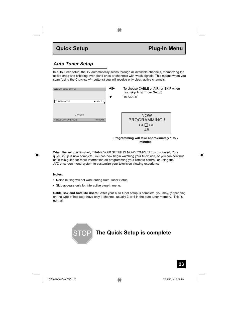 Stop, Quick setup plug-in menu, The quick setup is complete | Auto tuner setup | JVC 0705TNH-II-IM User Manual | Page 23 / 68