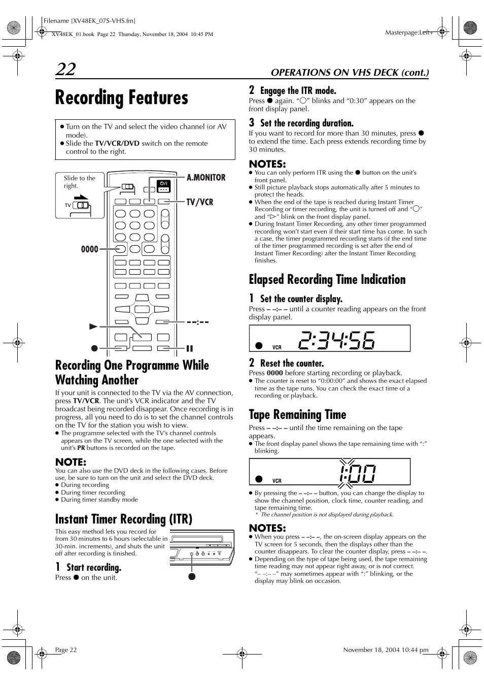 22 recording features, Recording one programme while watching another, Instant timer recording (itr) | Elapsed recording time indication, Tape remaining time, Operations on vhs deck (cont.), Start recording, Engage the itr mode, Set the recording duration, Set the counter display | JVC HR-XV48EK User Manual | Page 22 / 72