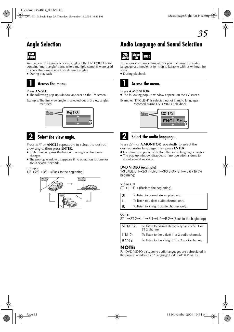 Angle selection, Audio language and sound selection, Access the menu | Select the view angle, Select the audio language | JVC HR-XV48EK User Manual | Page 35 / 72