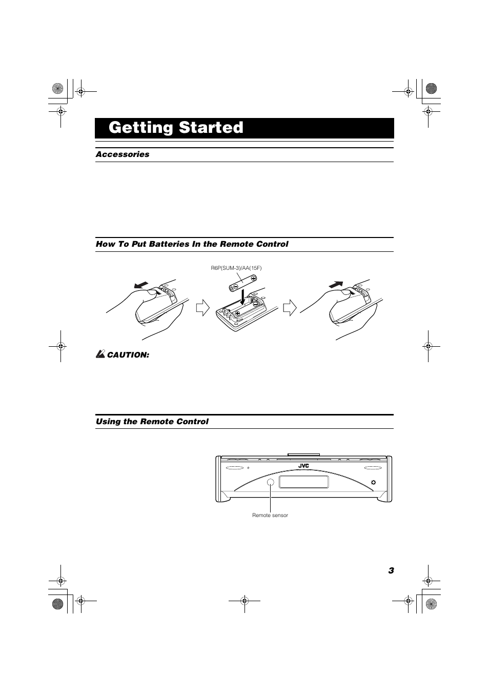 Getting started, Accessories, How to put batteries in the remote control | Caution, Using the remote control | JVC FS-SD990 User Manual | Page 5 / 27
