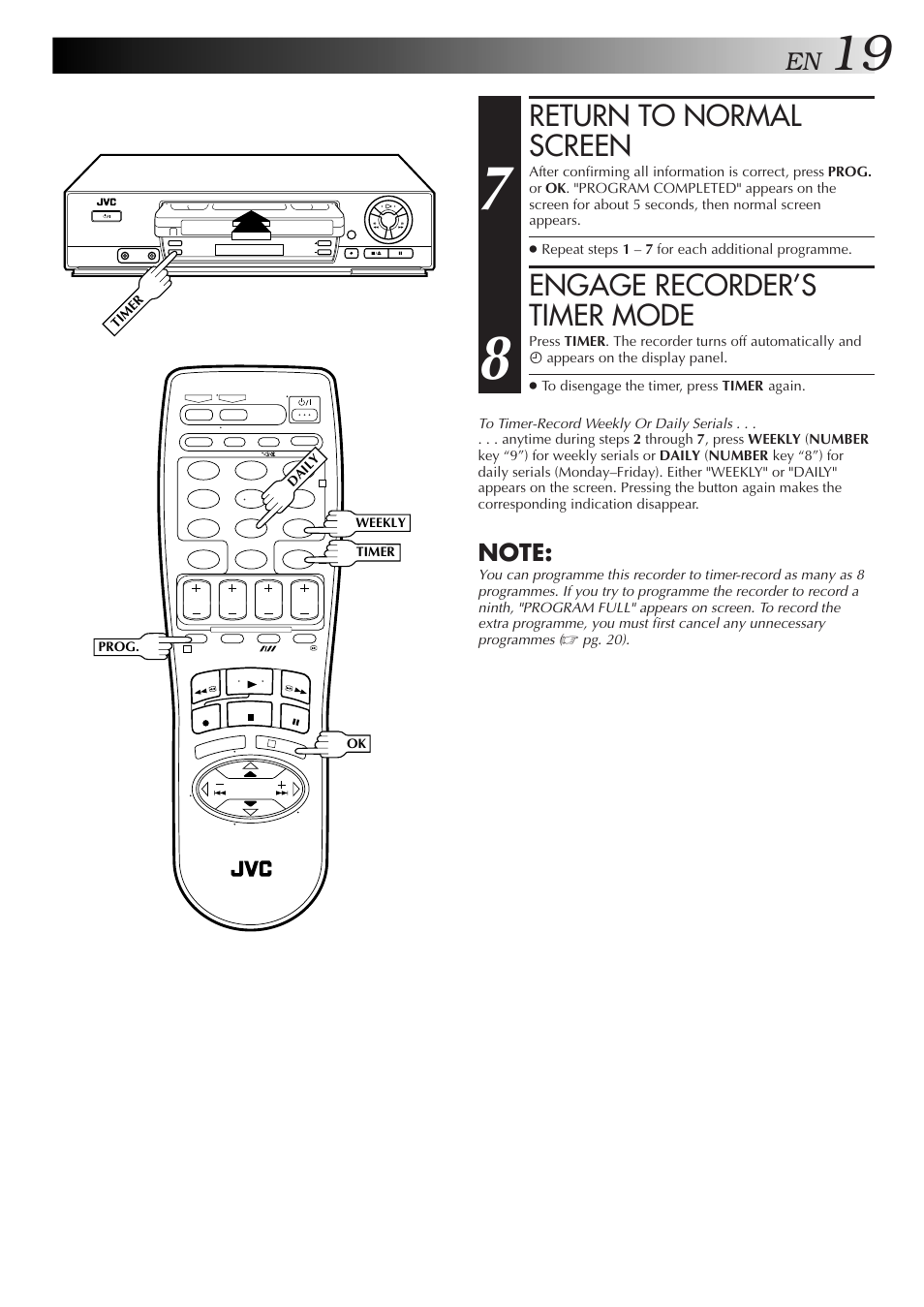 Return to normal screen, Engage recorder’s timer mode | JVC HR-J255EE User Manual | Page 19 / 40