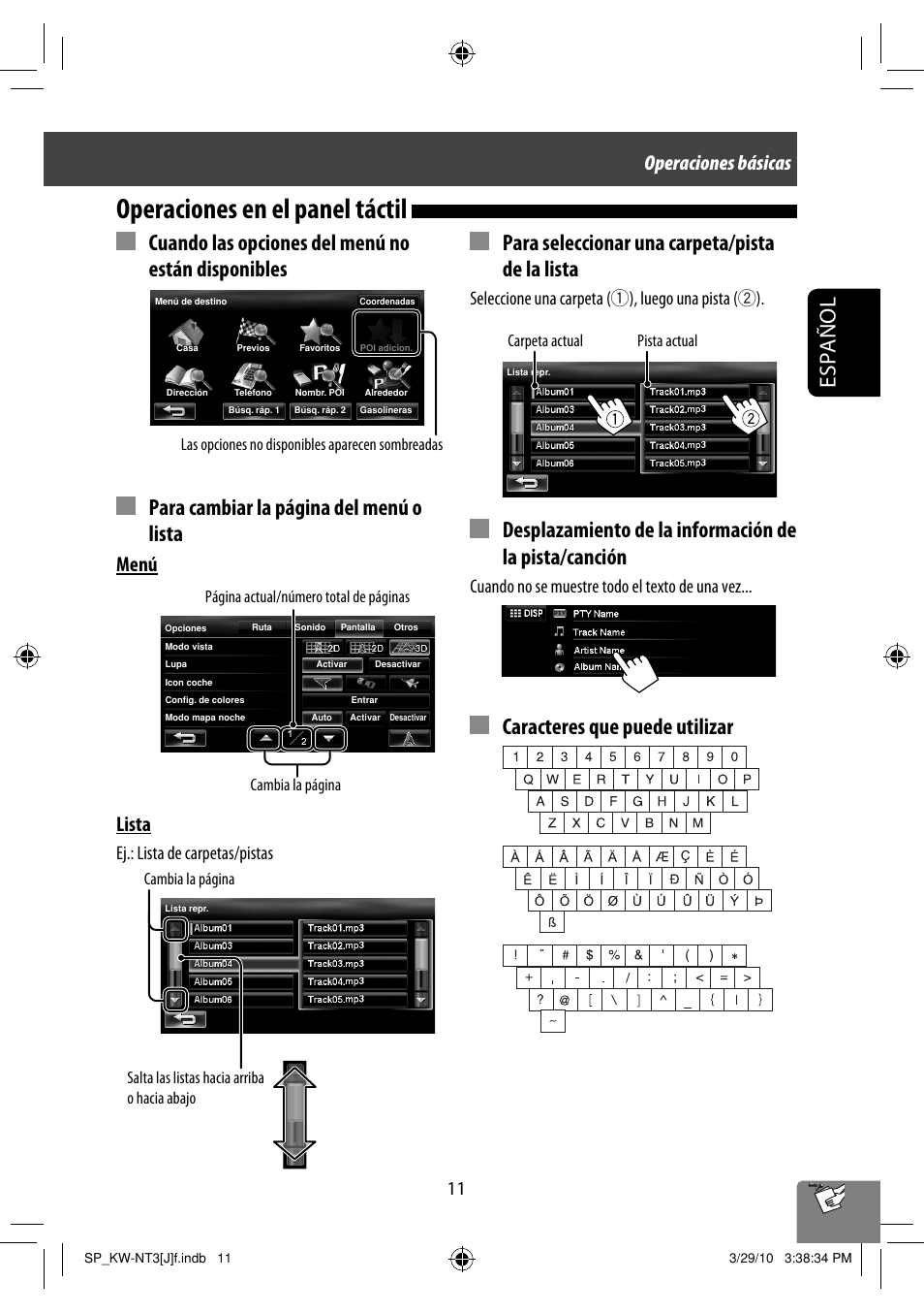 Operaciones en el panel táctil, Español, Para seleccionar una carpeta/pista de la lista | Caracteres que puede utilizar, Menú lista, Operaciones básicas, Ej.: lista de carpetas/pistas, Seleccione una carpeta (1), luego una pista (2), Cuando no se muestre todo el texto de una vez | JVC KW-NT3HD User Manual | Page 105 / 281