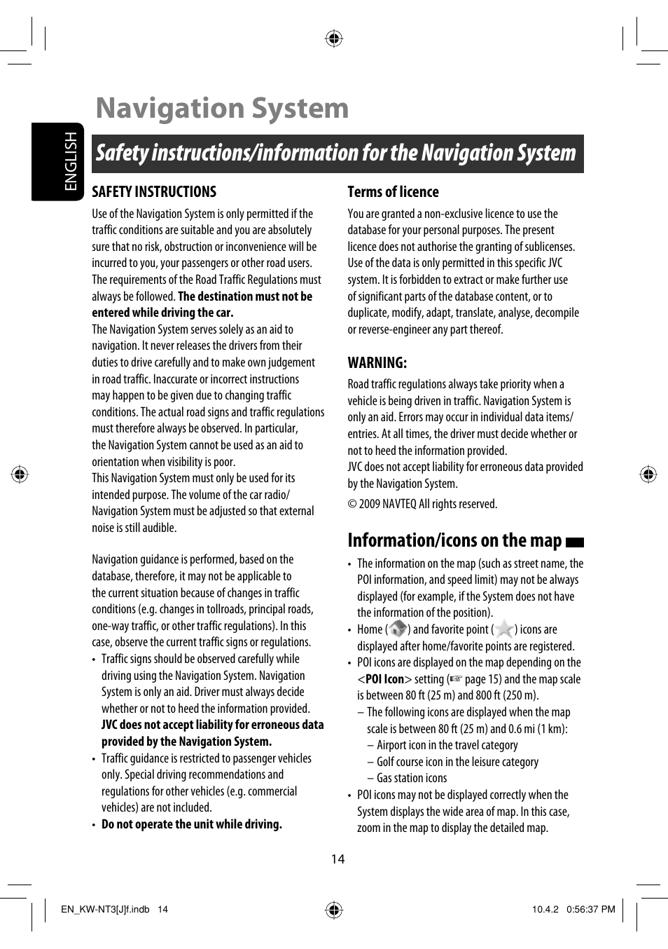 Navigation system, Information/icons on the map | JVC KW-NT3HD User Manual | Page 14 / 281