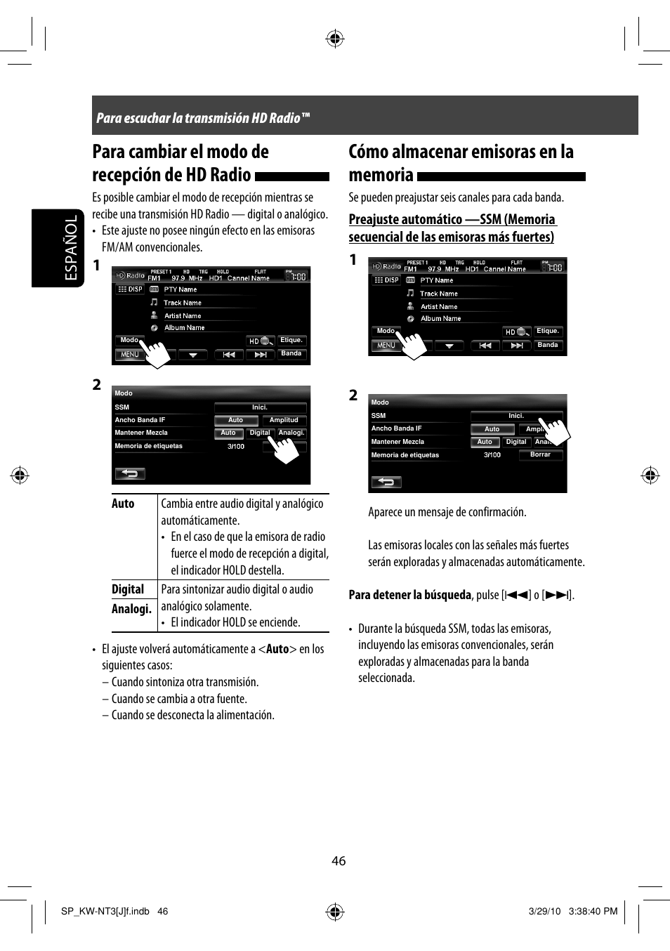 Para cambiar el modo de recepción de hd radio, Español, Para escuchar la transmisión hd radio | Se pueden preajustar seis canales para cada banda | JVC KW-NT3HD User Manual | Page 140 / 281