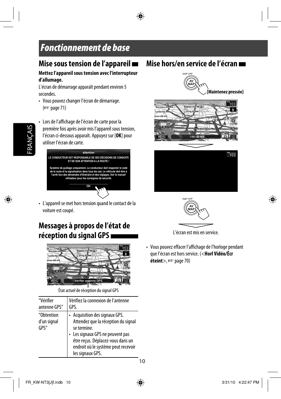 Fonctionnement de base, Mise sous tension de l’appareil, Mise hors/en service de l’écran | Français | JVC KW-NT3HD User Manual | Page 196 / 281