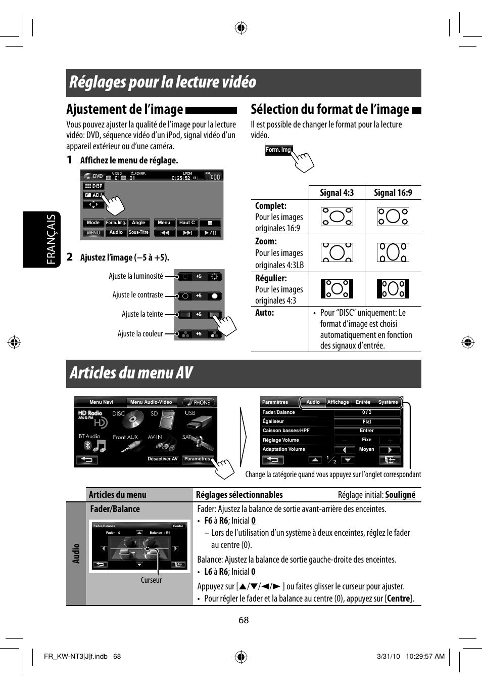 Réglages pour la lecture vidéo, Articles du menu av, Ajustement de l’image | Sélection du format de l’image, Français, Affichez le menu de réglage, Ajustez l’image (−5 à +5) | JVC KW-NT3HD User Manual | Page 254 / 281
