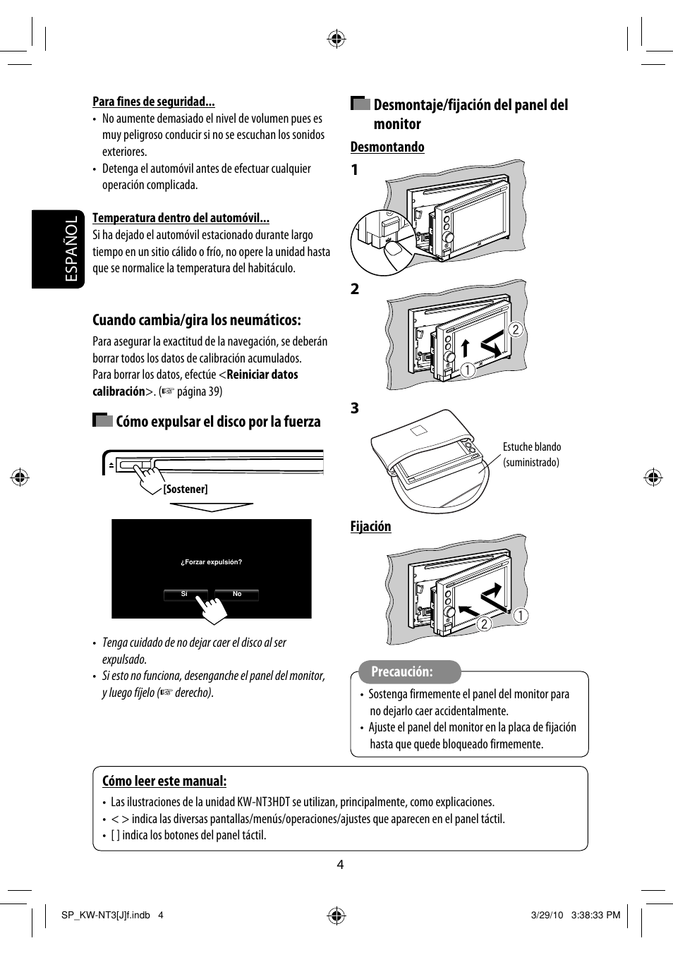 Español, Desmontaje/fijación del panel del monitor, Cuando cambia/gira los neumáticos | Cómo expulsar el disco por la fuerza | JVC KW-NT3HD User Manual | Page 98 / 281