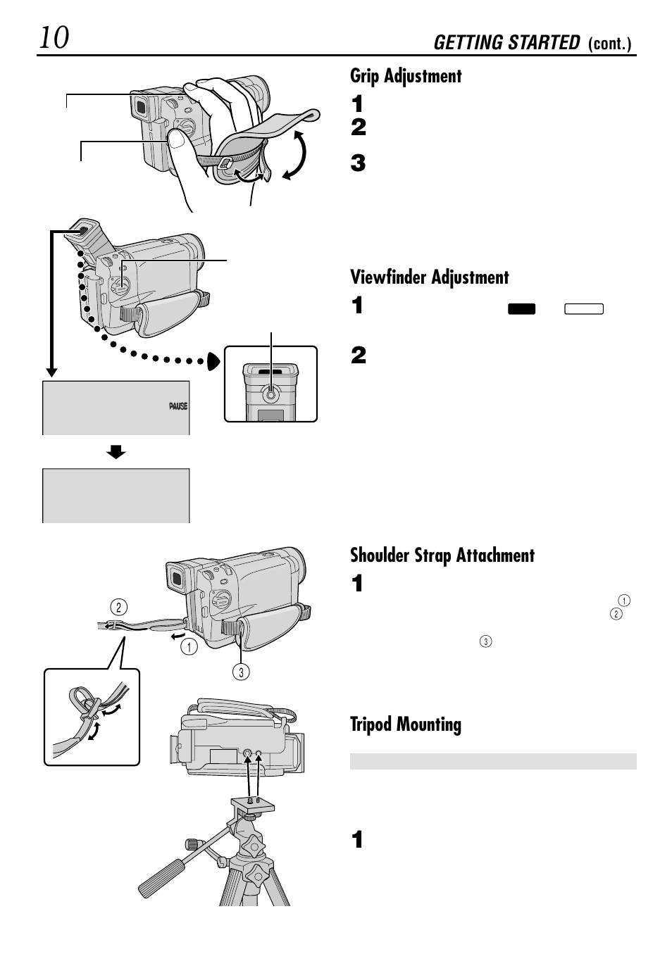 Getting started, Grip adjustment, Viewfinder adjustment | Shoulder strap attachment, Tripod mounting | JVC GR-DVL155 User Manual | Page 10 / 68