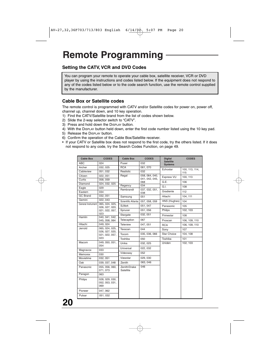 Remote programming, Setting the catv, vcr and dvd codes, Cable box or satellite codes | JVC AV-27F803 User Manual | Page 20 / 56