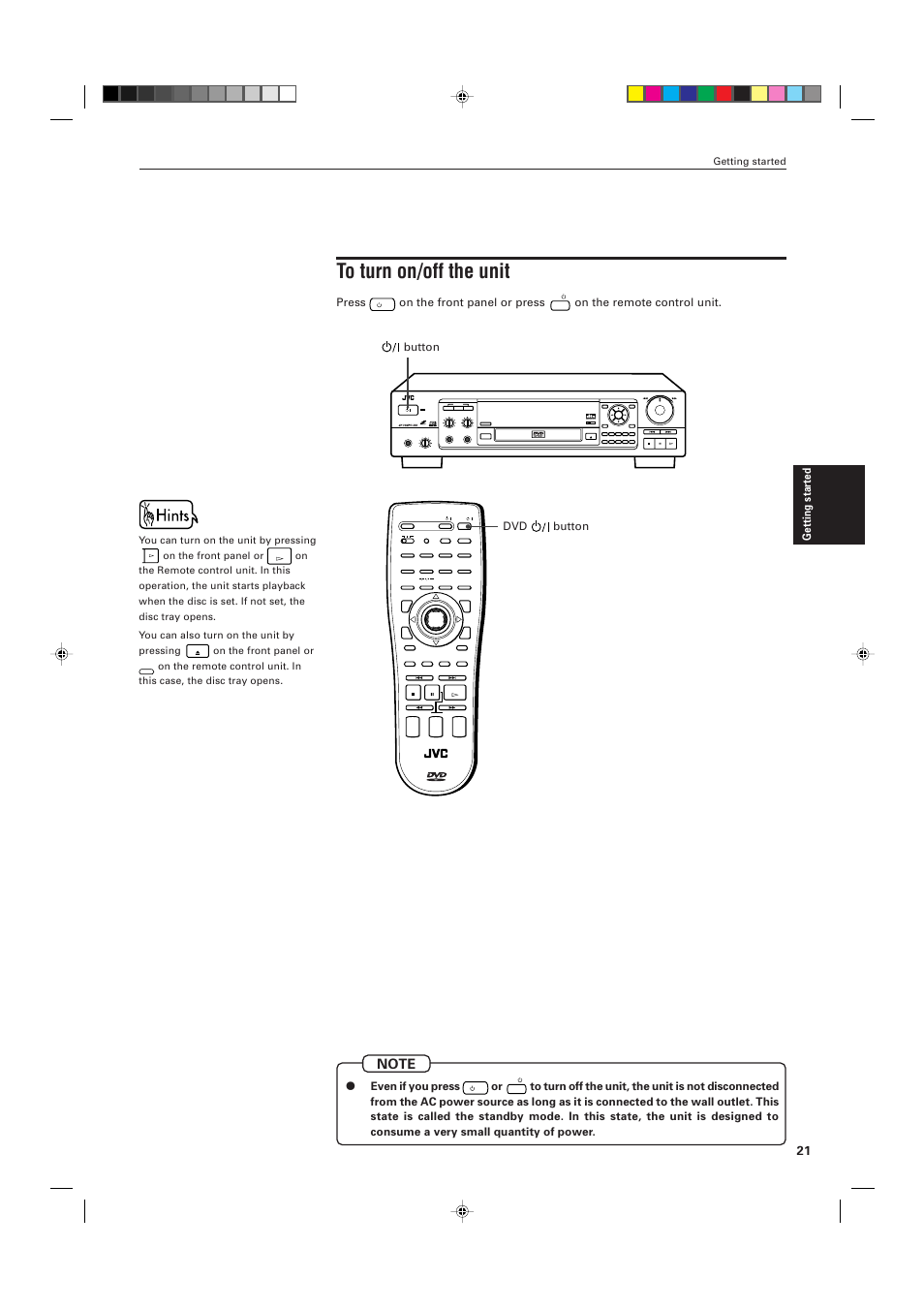 Shuttle skip stop pause play, Title menu enter stanbay/on, Getting started | Press, On the front panel or press, On the remote control unit, Even if you press | JVC XV-K505GD User Manual | Page 25 / 109