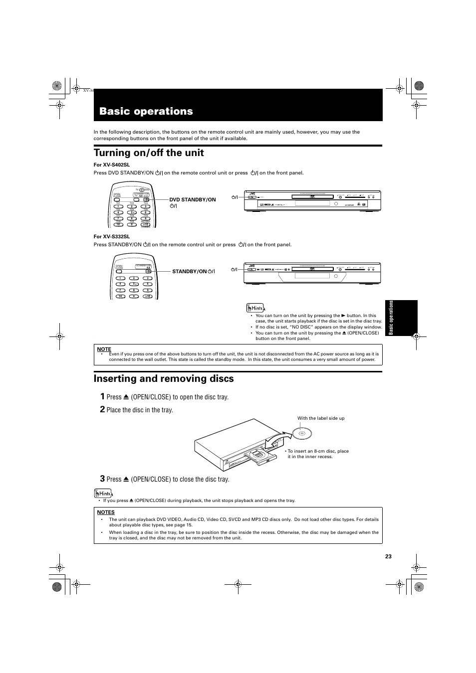 Basic operations, Turning on/off the unit, Inserting and removing discs | Open/close standby/on standby dolby, Skip pause play stop d, Open/close standby/on, Skip pause play stop standby dolby d | JVC GNT0013-014A User Manual | Page 25 / 60