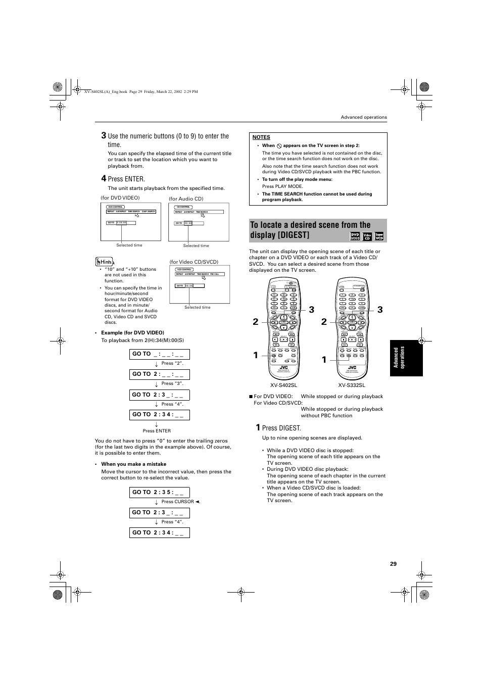 Use the numeric buttons (0 to 9) to enter the time, Press enter, Press digest | Advance d operations, The unit starts playback from the specified time, For dvd video), For audio cd), For video cd/svcd) | JVC GNT0013-014A User Manual | Page 31 / 60