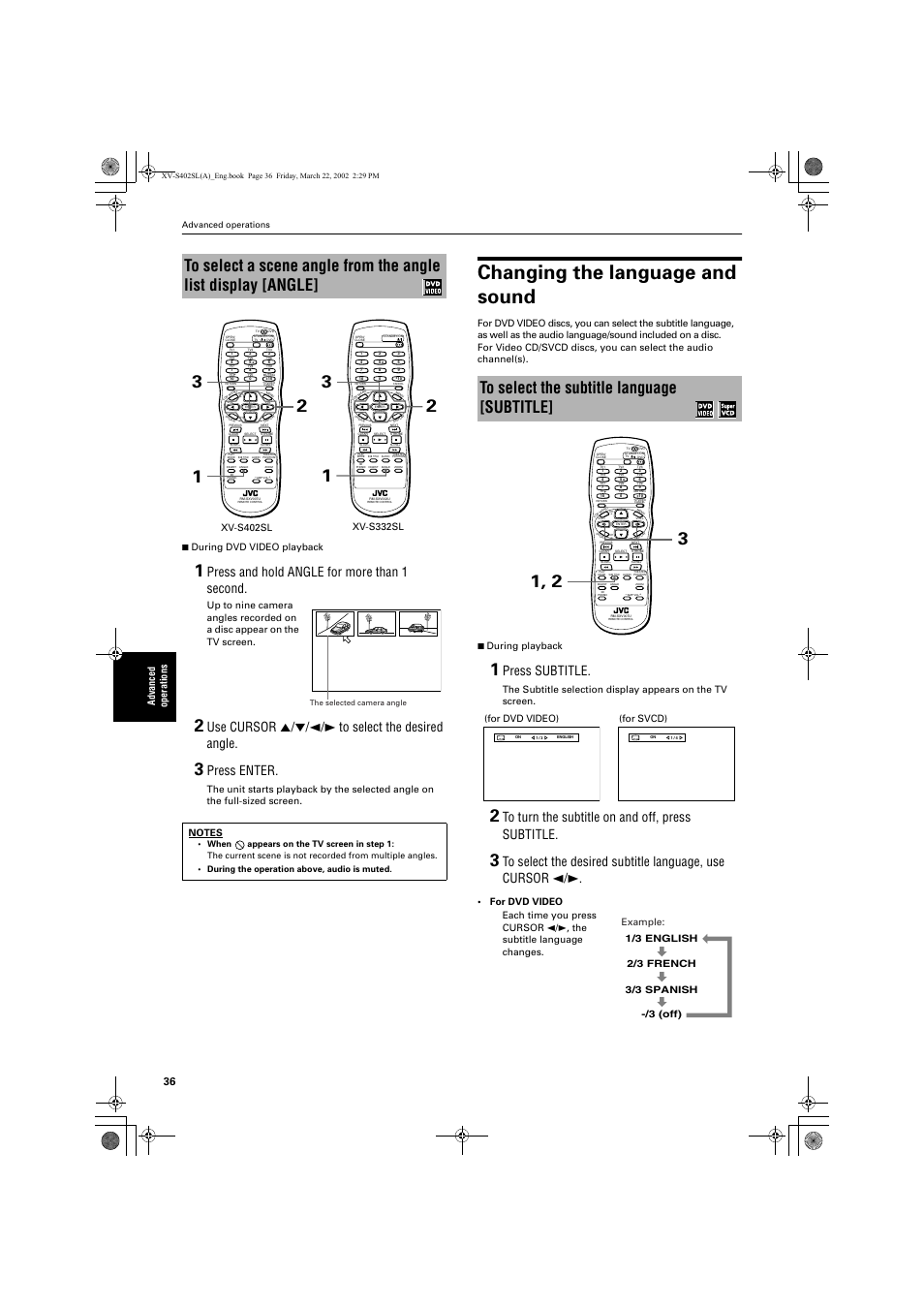 Changing the language and sound, Press and hold angle for more than 1 second, Use cursor 5/∞/2/3 to select the desired angle | Press enter, Press subtitle, Advanced operations 7 during dvd video playback, For dvd video), Advanced operations | JVC GNT0013-014A User Manual | Page 38 / 60