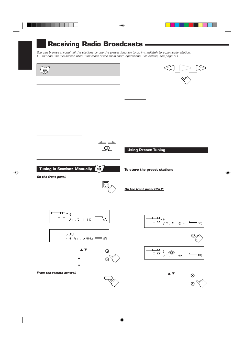 Receiving radio broadcasts, English, Tuning in stations manually | Press fm/am to select the band (fm or am), Using preset tuning | JVC RX-9010VBK User Manual | Page 38 / 78