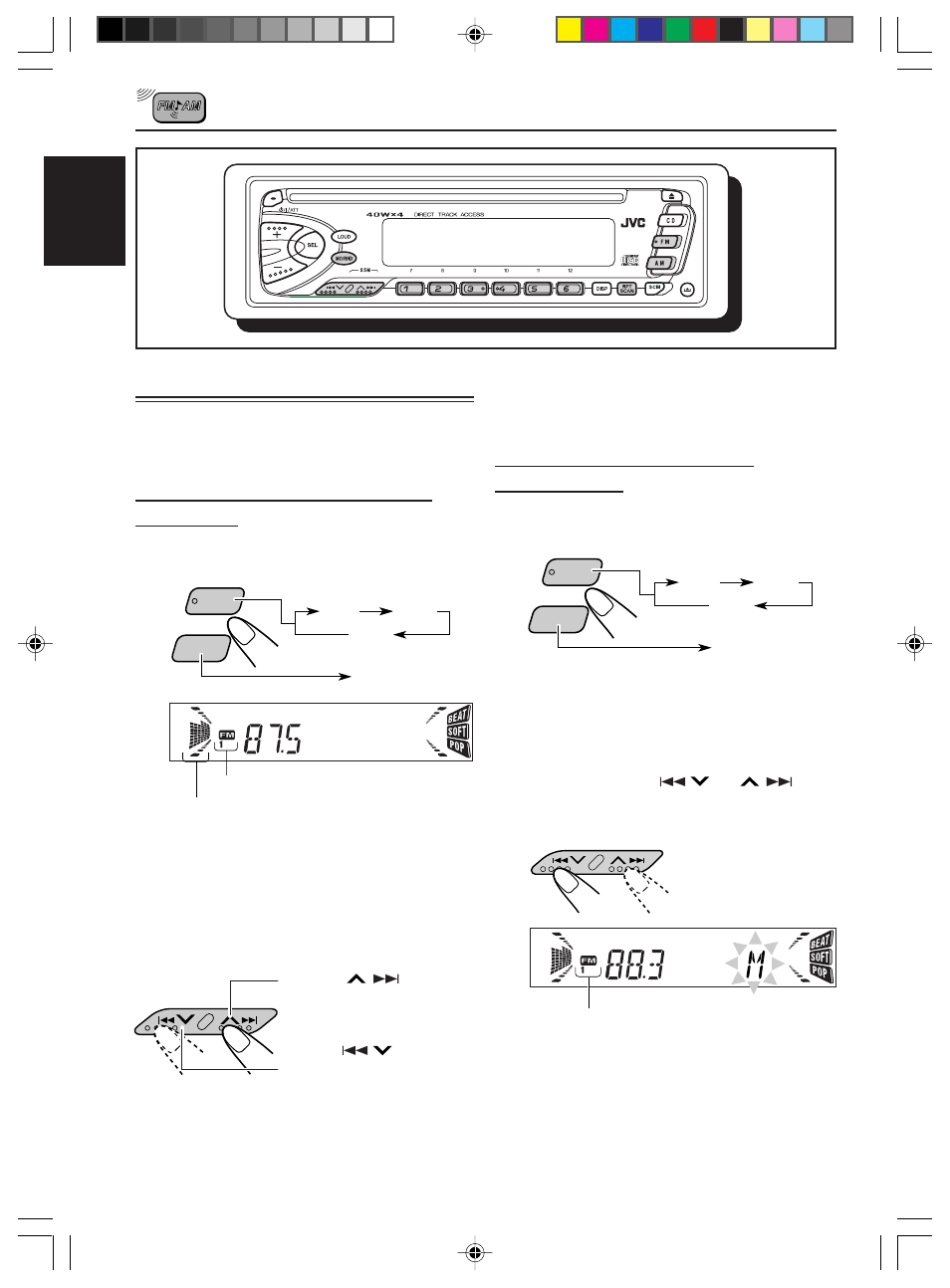 Radio basic operations, Listening to the radio, Searching a station automatically: auto search | Searching a station manually: manual search | JVC KD-S576 User Manual | Page 8 / 66