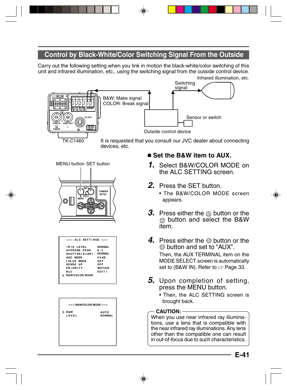 Set the b&w item to aux, Select b&w/color mode on the alc setting screen, Press the set button | Upon completion of setting, press the menu button, The b&w/color mode screen appears, Then, the alc setting screen is brought back, Set button menu button | JVC TK-C1460 User Manual | Page 41 / 84